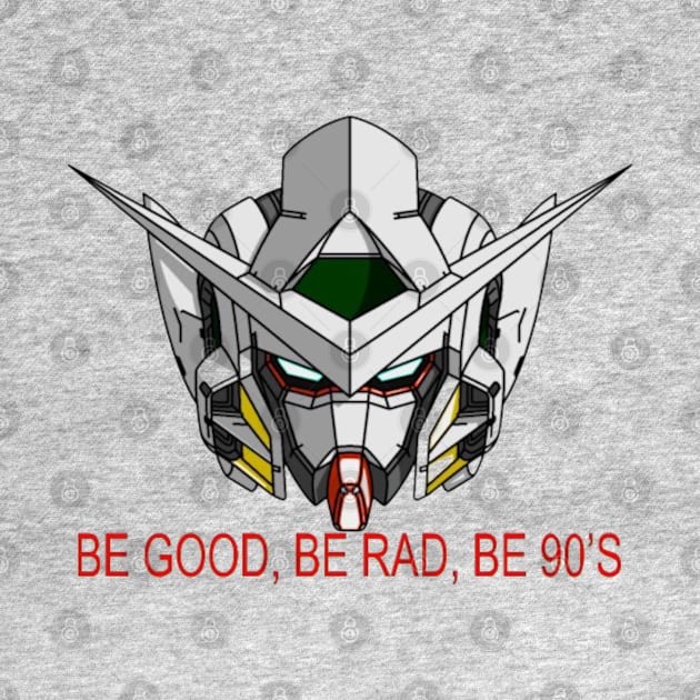 Be Good , Be Rad, Be 90's by 90’s Nostalgia Gear